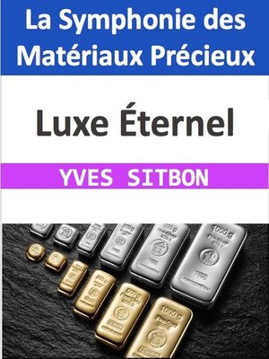 cover image of Luxe Éternel